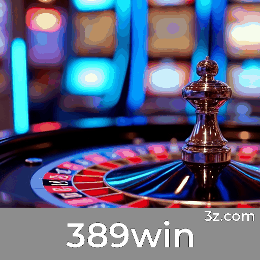 389win: Promoções Imperdíveis que Valem a Pena
