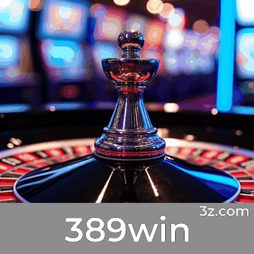 Experiência Premium de Jogos de Casino no 389win